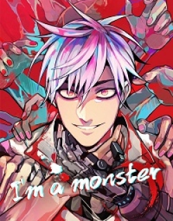 I’m a Monster