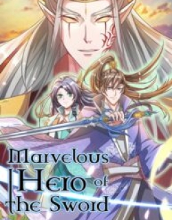 Marvelous Hero of the Sword