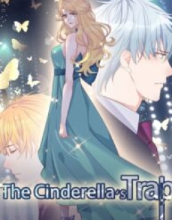The Cinderella’s Trap