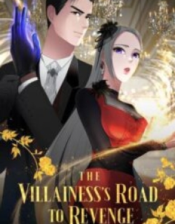 The Villainess's Road to Revenge