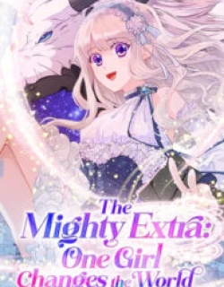 The Mighty Extra: One Girl Changes the World