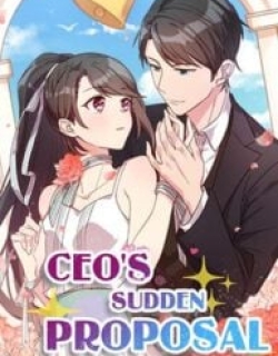 CEO’s Sudden Proposal