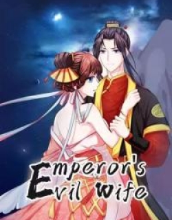 Emperor’s Evil Wife