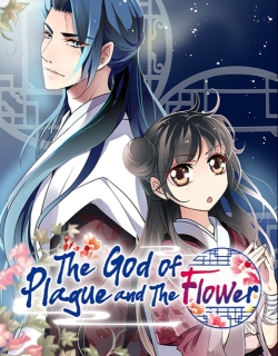 The God of Plague and The Flower