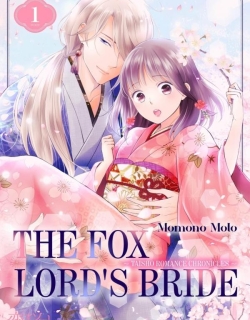 The Fox Lord's Bride ~ Taisho Romance Chronicles ~
