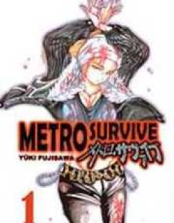 Metro Survive