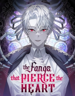 The Fangs That Pierce the Heart