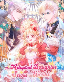 The Adopted Daughter Saves the World