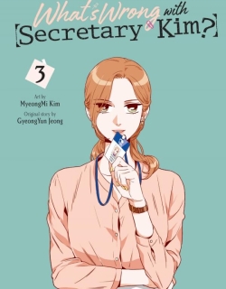 What’s Wrong with Secretary Kim?