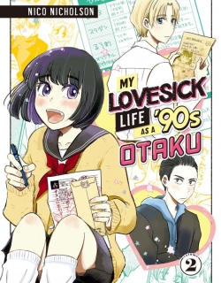 My Lovesick Life as a '90s Otaku