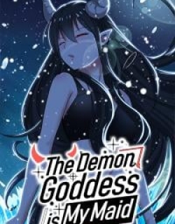 The Demon Goddess is My Maid