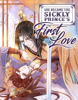 She Became the Sickly Prince's First Love