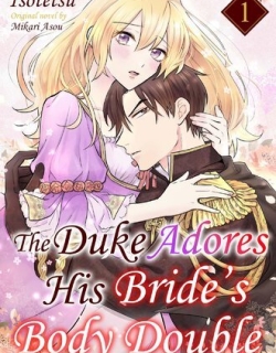 The Duke Adores His Bride's Body Double