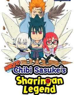 Naruto: Chibi Sasuke's Sharingan Legend