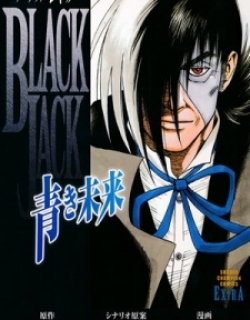Black Jack: Blue Future