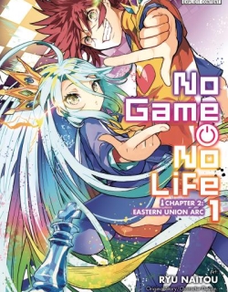 No Game No Life Chapter 2 - Eastern Union Arc