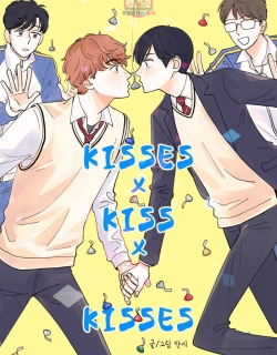 Kisses X Kiss X Kisses
