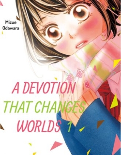 A Devotion That Changes Worlds