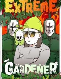 Extreme Gardener