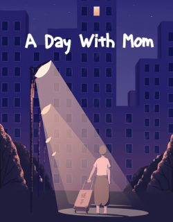 A Day With Mom