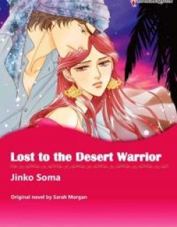 Lost To The Desert Warrior