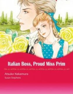 Italian Boss, Proud Miss Prim