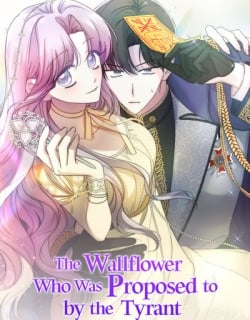 The Wallflower Who Was Proposed to by the Tyrant