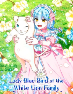 Lady Blue Bird of the White Lion Family