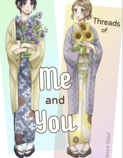 Threads of Me and You (Official)