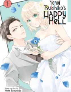 Yonoi Tsukihiko's Happy Hell «Official»